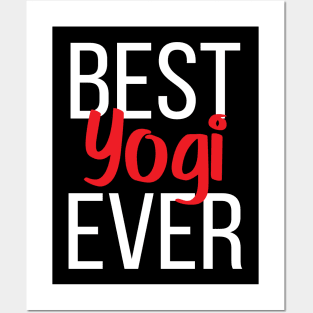 Best Yogi Ever Posters and Art